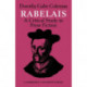 Rabelais: A Critical Study in Prose Fiction