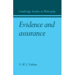 Evidence and Assurance
