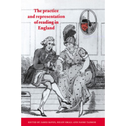 The Practice and Representation of Reading in England