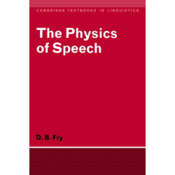 The Physics of Speech