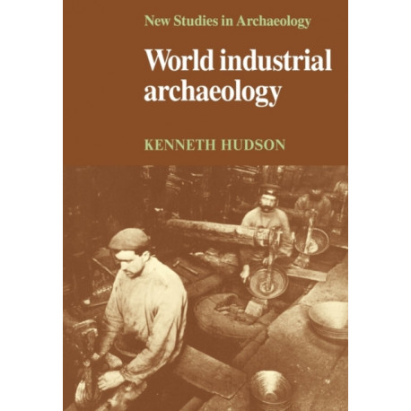 World Industrial Archaeology
