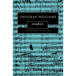 Vaughan Williams Studies: Cambridge Composer Studies