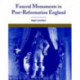 Funeral Monuments in Post-Reformation England