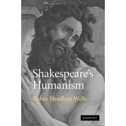 Shakespeare's Humanism