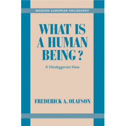 What is a Human Being?: A Heideggerian View