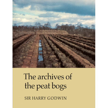 The Archives of Peat Bogs