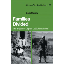 Families Divided: The Impact of Migrant Labour in Lesotho