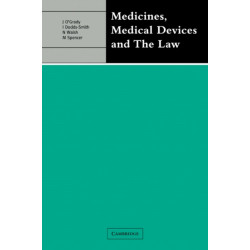 Medicines, Medical Devices and the Law