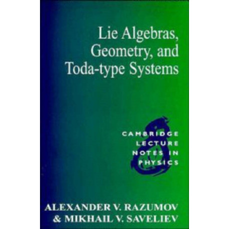 Lie Algebras, Geometry, and Toda-Type Systems