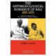 The Anthropological Romance of Bali 1597–1972: Dynamic Perspectives in Marriage and Caste, Politics and Religion