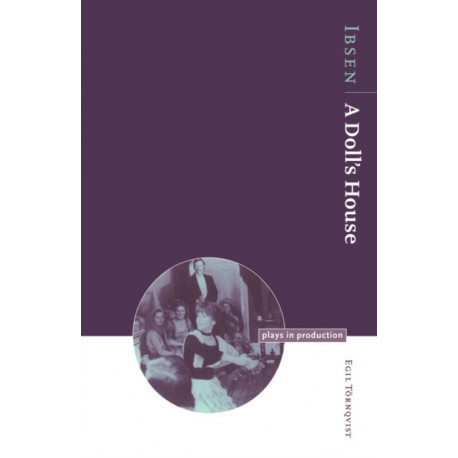 Ibsen: A Doll's House