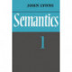 Semantics: Volume 1