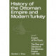 History of the Ottoman Empire and Modern Turkey: Volume 1, Empire of the Gazis: The Rise and Decline of the Ottoman Empire 1280–1808