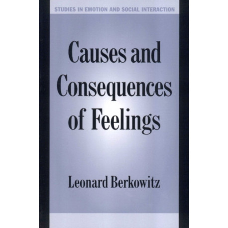Causes and Consequences of Feelings