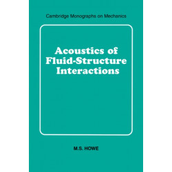 Acoustics of Fluid-Structure Interactions