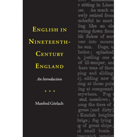 English in Nineteenth-Century England: An Introduction