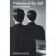 Problems of the Self: Philosophical Papers 1956–1972