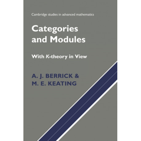 Categories and Modules with K-Theory in View