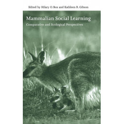 Mammalian Social Learning: Comparative and Ecological Perspectives