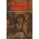 Freedom's Soldiers: The Black Military Experience in the Civil War