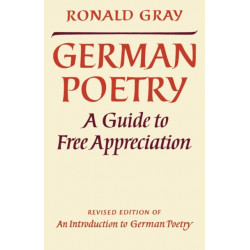 German Poetry: A Guide to Free Appreciation