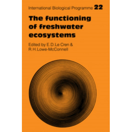 The Functioning of Freshwater Ecosystems