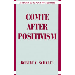 Comte after Positivism