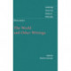 Descartes: The World and Other Writings