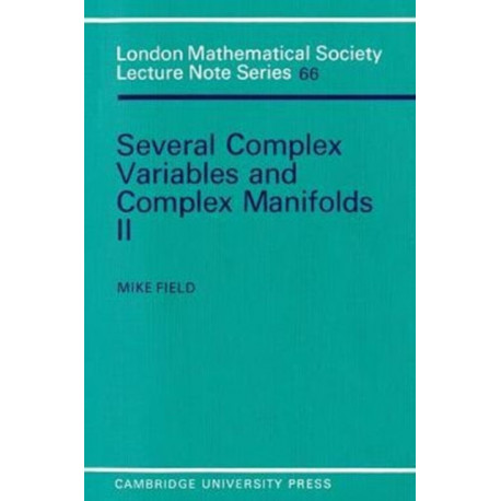 Several Complex Variables and Complex Manifolds II