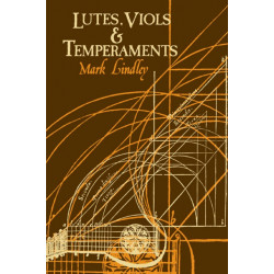 Lutes, Viols, Temperaments