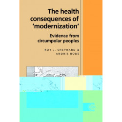 The Health Consequences of 'Modernisation': Evidence from Circumpolar Peoples