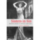 Sisters in Sin: Brothel Drama in America, 1900–1920