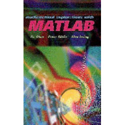 Mathematical Explorations with MATLAB