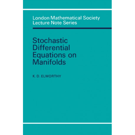 Stochastic Differential Equations on Manifolds