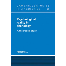 Psychological Reality in Phonology: A Theoretical Study