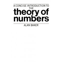 A Concise Introduction to the Theory of Numbers