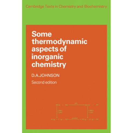 Some Thermodynamic Aspects of Inorganic Chemistry