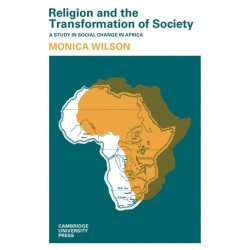 Religion and the Transformation of Society: A Study in Social Change in Africa