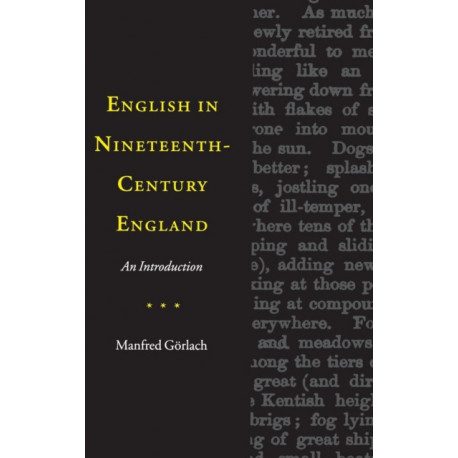 English in Nineteenth-Century England: An Introduction