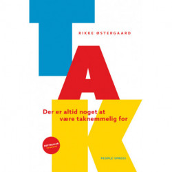 TAK: Der er altid noget at være taknemmelig for