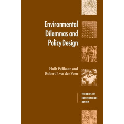 Environmental Dilemmas and Policy Design