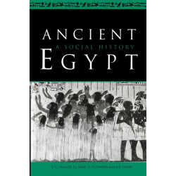 Ancient Egypt: A Social History