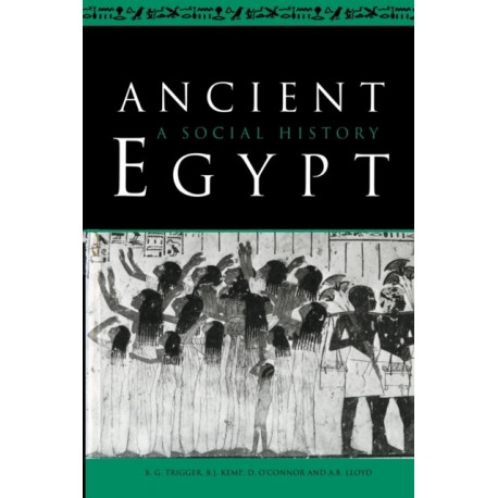 Ancient Egypt: A Social History