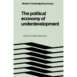 The Political Economy of Underdevelopment