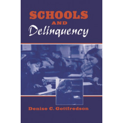 Schools and Delinquency