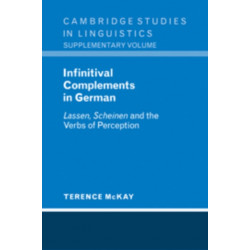 Infinitival Complements in German: 'Lassen', 'Scheinen' and the Verbs of Perception