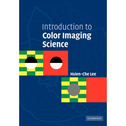 Introduction to Color Imaging Science