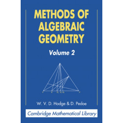Methods of Algebraic Geometry: Volume 2