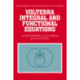 Volterra Integral and Functional Equations