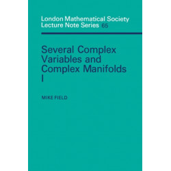 Several Complex Variables and Complex Manifolds I